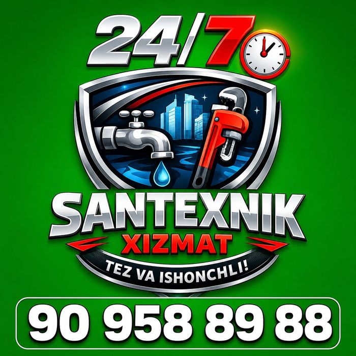 Toshkent shahar boʻylab 24/7 Santexnik xizmati