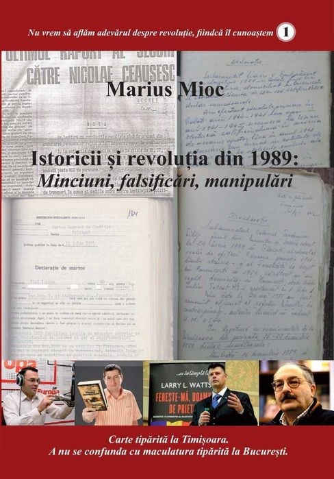 Istoricii și revoluția din 1989. Minciuni, falsificări, manipulări