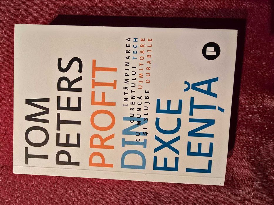 Carte Profit din excelenta -  de Tom Peters