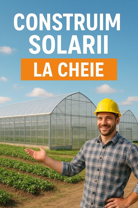 Construim  solarii pentru legume si flori la cheie