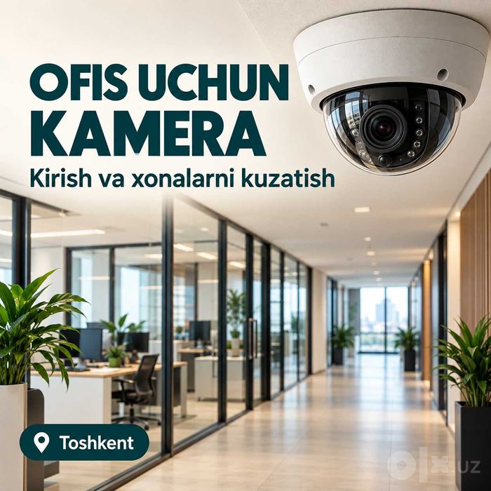 Ofisga kamera o‘rnatish — Toshkent