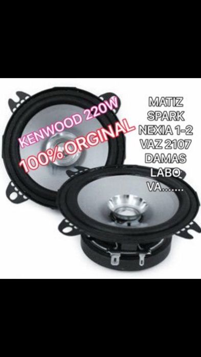 Kenwood 220w 10 sm razmer Orginal spark matiz nexia oldi va.. .