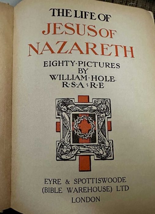 Carte The Life of Jesus of Nazareth , 1908, engleza, 80 poze Biblie