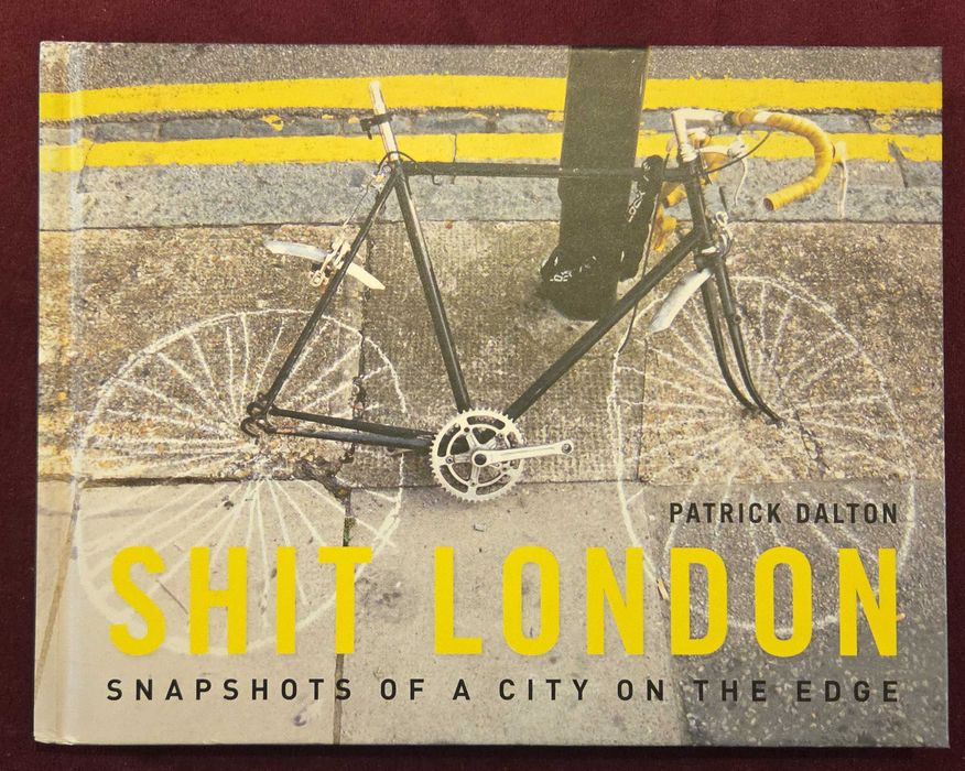 Визуалният хаос на Лондон - град на ръба / Shit London & Shit London 2