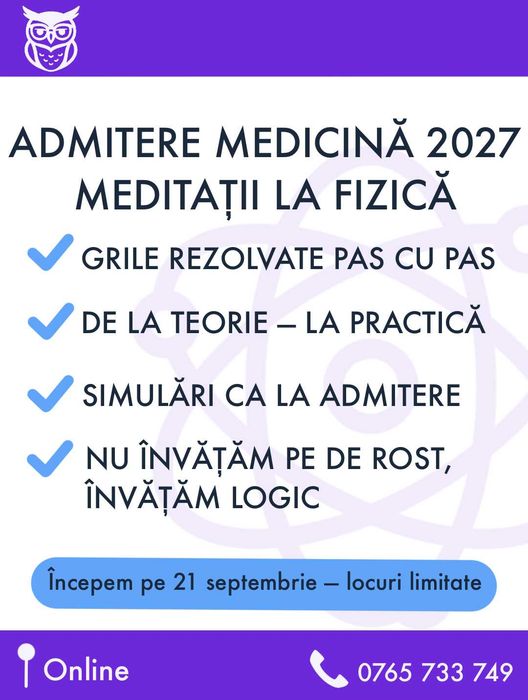Meditații la Fizică 2027 Admitere Medicină "Carol Davila"