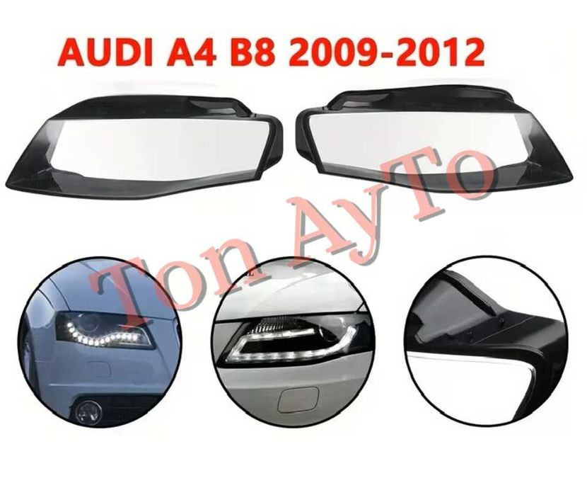 Стъкла Капаци Ауди А4 Б8 AUDI A4 B8 2009-2012 Стъкла Капаци Фарове