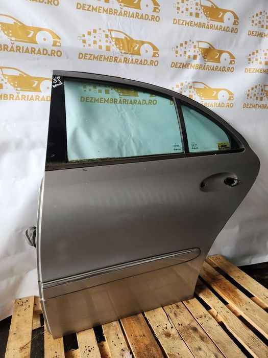 Usa Portiera Mercedes E Class W211 Berlina Stanga Spate An 2003-2004-2005-2006-2007-2008-2009 - Dez