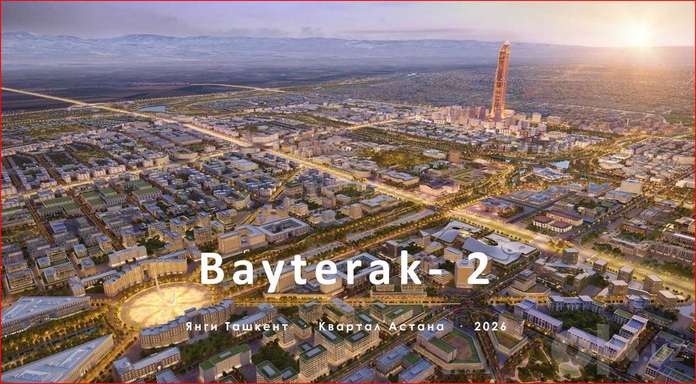 Новый Ташкент начинается здесь — NRG-BI BAYTERAK с ремонтом