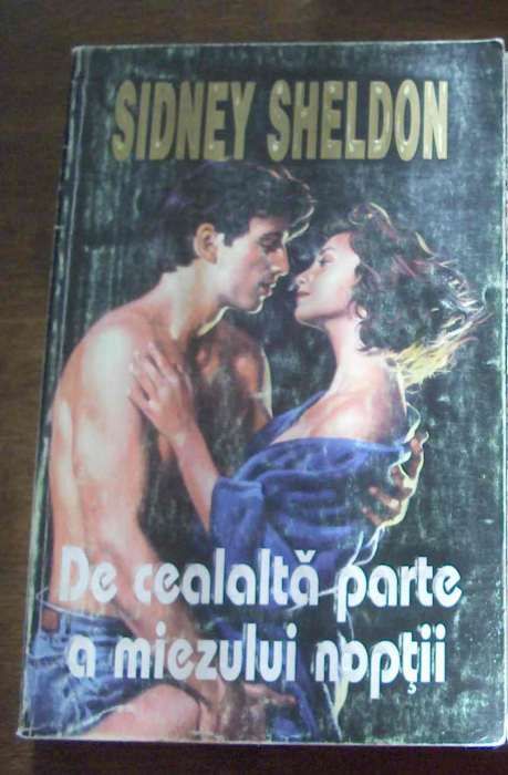 Romane diverse de Sidney Sheldon, editii noi si vechi