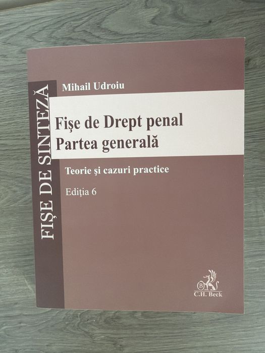 Fișe de Drept Penal- Partea Generală UDROIU
