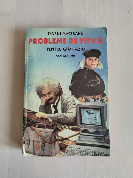 Probleme de fizica pentru gimnaziu Cls.VI-VIII - Florin Măceșanu