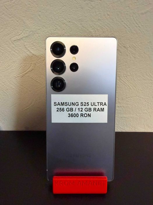 SAMSUNG S25 ULTRA / 256 GB / 12 GB RAM / Garantie * Krom Amanet Margeanului *