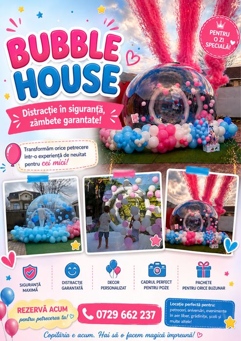 BUBBLE HOUSE evenimente