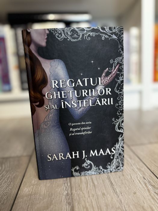 Regatul Gheturilor si al Instelarii Cartonata (ACOTAR 3.5) Sarah J Mass