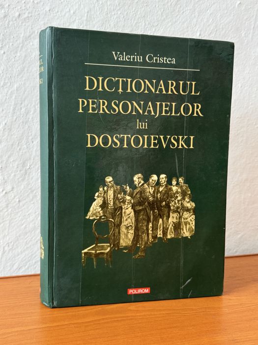 Dictionarul personajelor lui Dostoievski + Fratii Karamazov