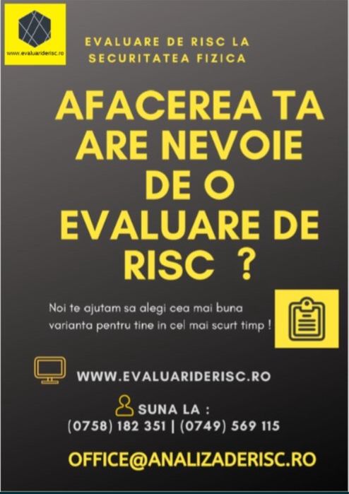 Analiza de risc la securitatea fizica de la 650 Ron
