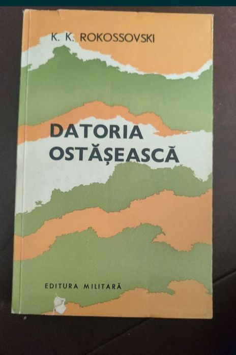 Datoria ostășească -Rokossovski