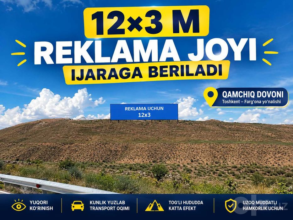 PEREVALDA Qamchiq davonida reklama joyi ijaraga beriladi