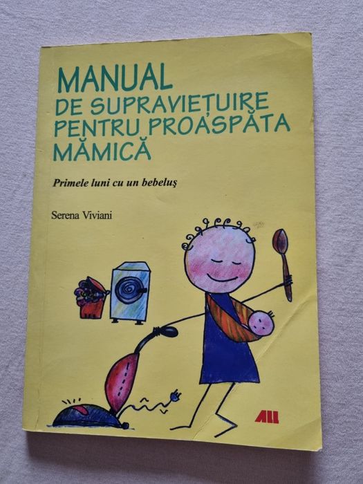 Manual de supraviețuire pentru proaspătă mamică