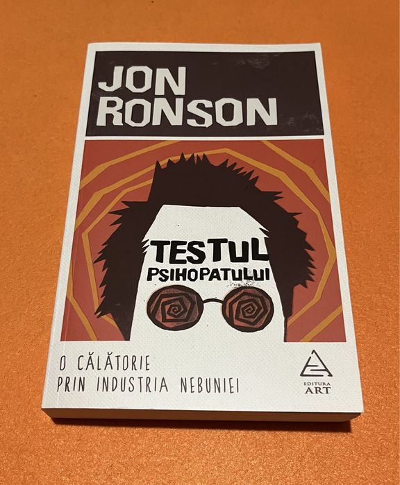 Vand o carte Testul psihopatului, de Jon Ronson
