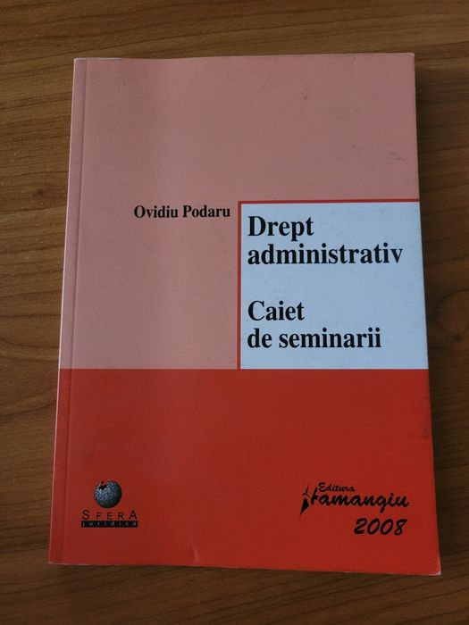 Drept administrativ. Caiet de seminarii.