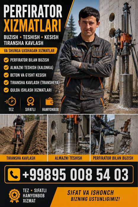 Perfarator xizmatlari Adboynik malotak Almazniy bur beton kesiw