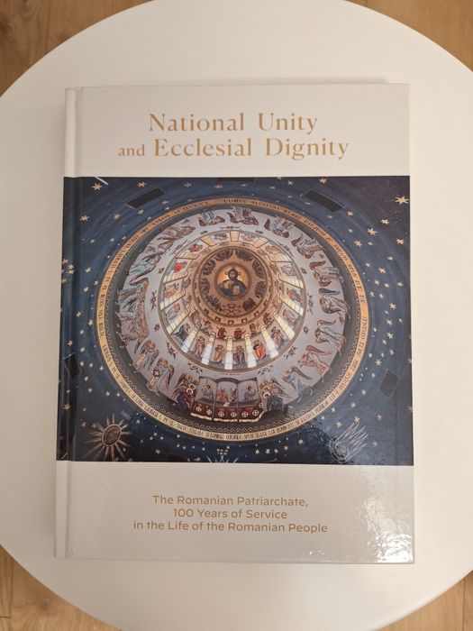 Album EDITIE DE PROTOCOL - National Unity and Ecclesial Dignity