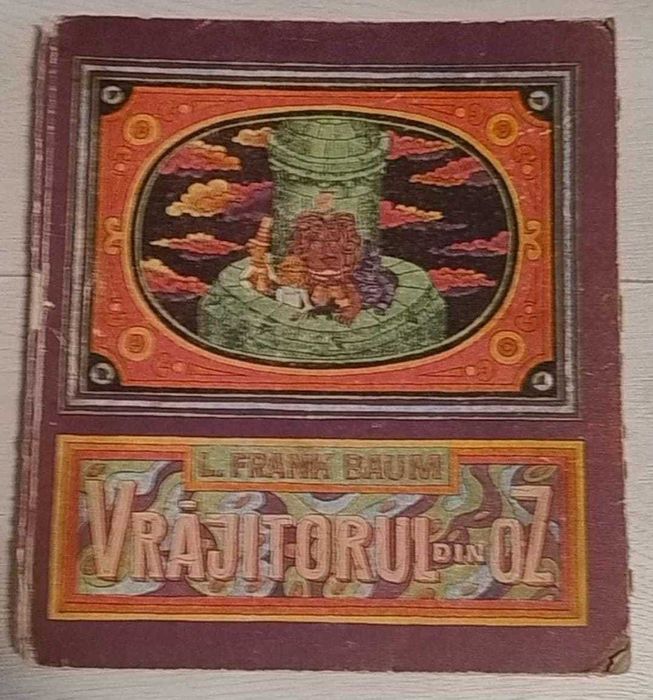 Vrăjitorul din Oz - Frank L. Baum (ediția 1982)