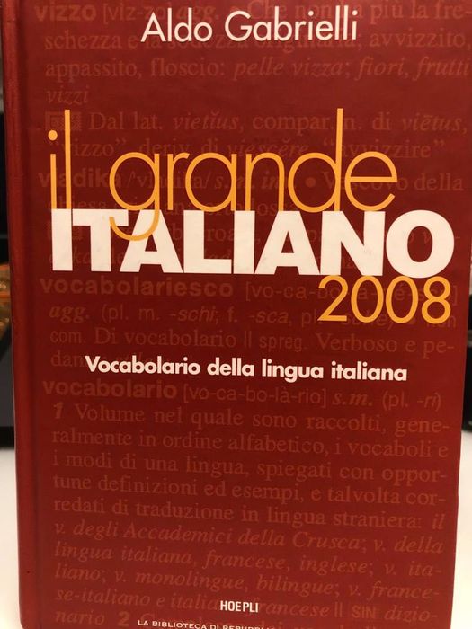 Dictionar explicativ al limbii italiene - Aldo Gabrielli
