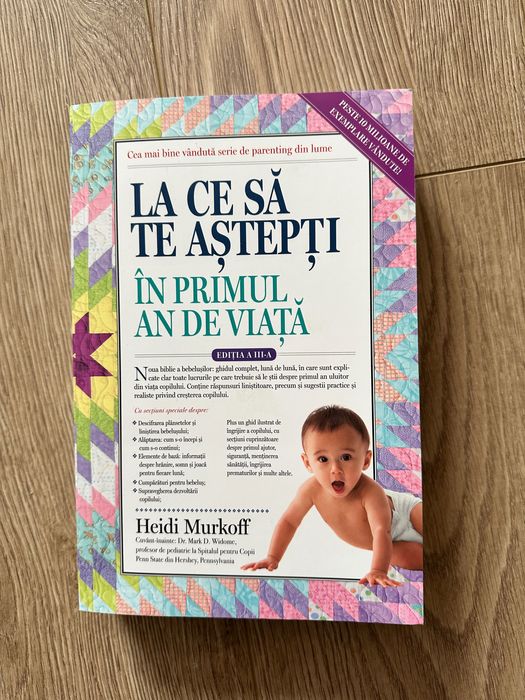 Cartea “La ce sa te astepti in primul an de viata”