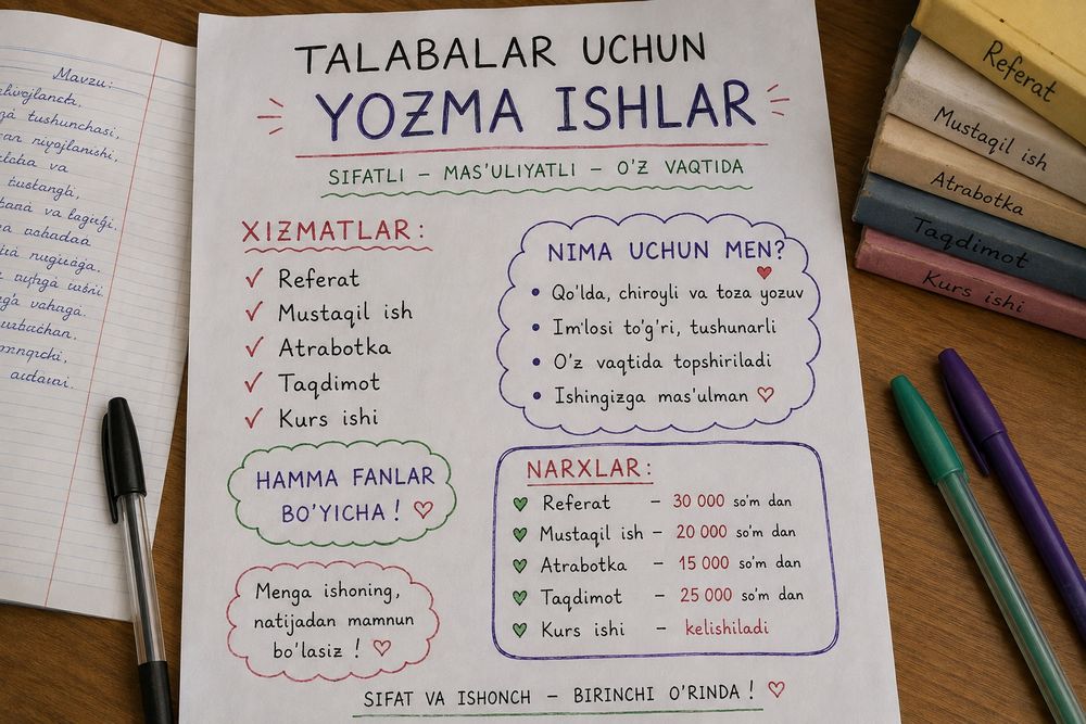 Talabalar uchun atrabotkalar yozamiz, puli siz istagan narxlarda