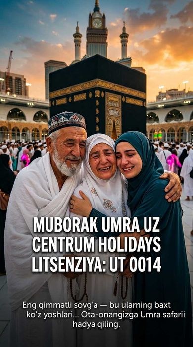 Centrum Holidays Umra Safari YangiBozor Lits. Muborak Umra Tur Paket