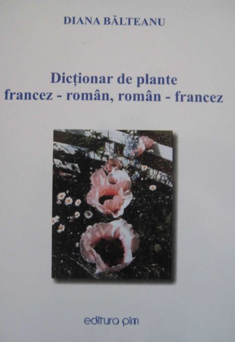 Dicționare de plante francez/englez-român, român-francez/englez