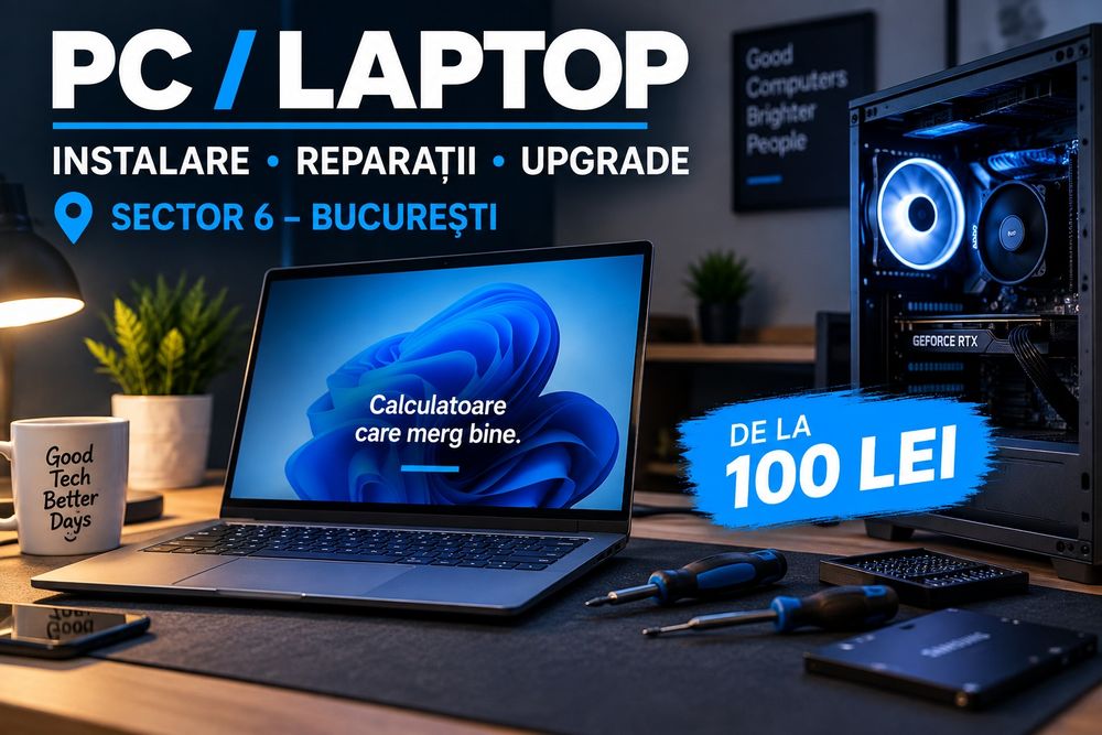 Reparații PC/Laptop + Instalare Windows – Sector 6 / Bragadiru
