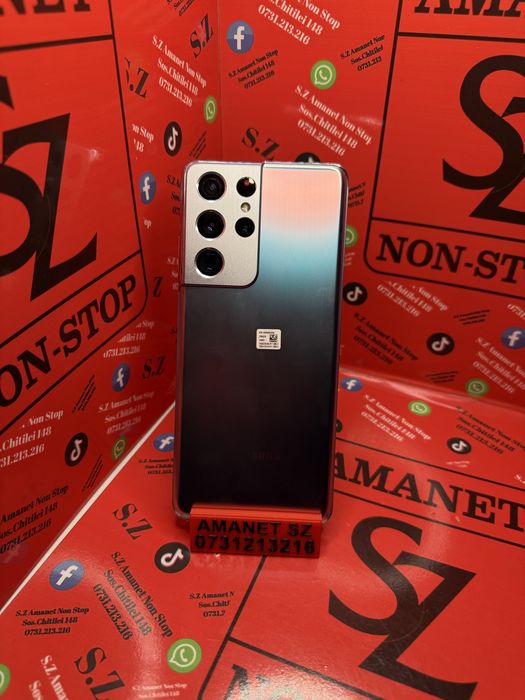 Samsung S21 Ultra Amanet SZ Non Stop
