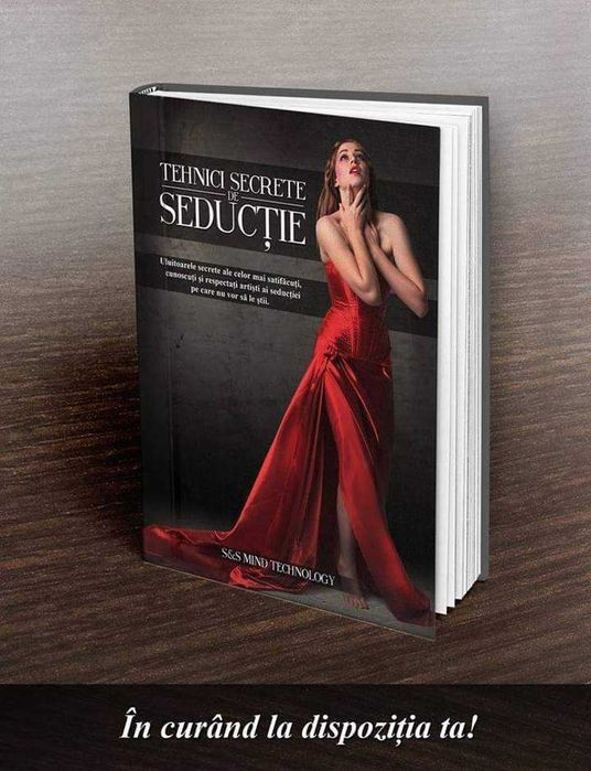 TEHNICI SECRETE DE SEDUCȚIE (Psihologie, Programare Neurolingvistică)