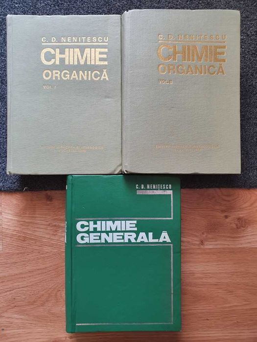 CHIMIE ORGANICA (2 volume) + CHIMIE generala - C. D. Nenitescu