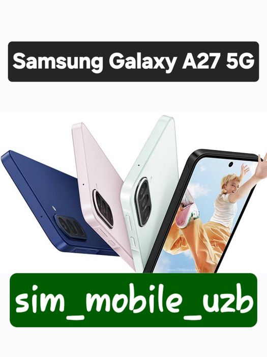 Samsung Galaxy A27 5G (2026) New Super Skidka+Garantiya+Dastavka
