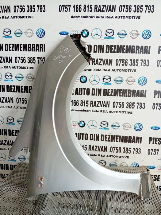 Aripa Opel Zafira B Aripa Dreapta Opel Zafira B LICHIDARE STOC