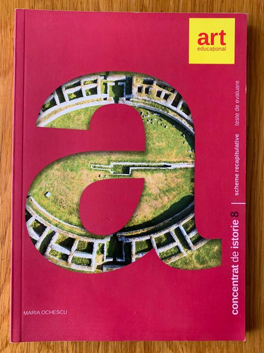 Culegere/Concentrat de Istorie “Altfel”, Clasa a VIII-a