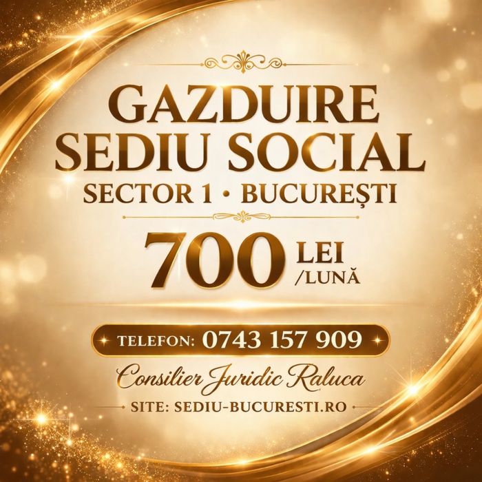 Gazduire Sediu Social Sector 1/Bucuresti - Redactare Imediata