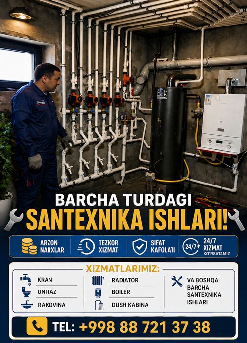 Сантехник хизмати 24/7 Santexnik xizmati arzon narxlarda