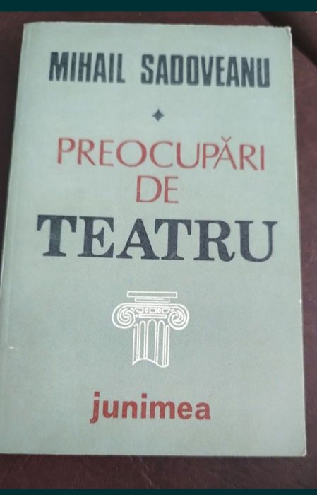 Preocupări de teatru- Mihail Sadoveanu
