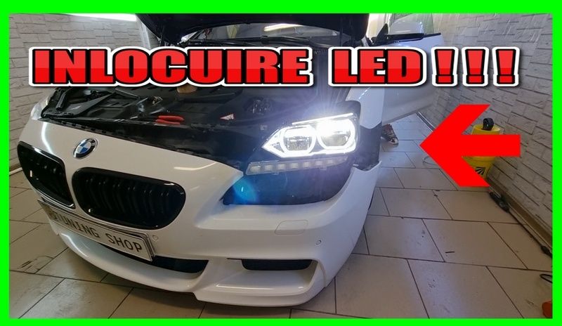 Inlocuire lupe Anglia | Inlocuire led far bmw | schimbare led seria 6|