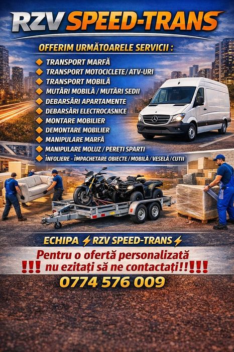 Transport marfă generală / transport motociclete / mutări profesionale / mutări sedii / debarasări mobilă / manipulare marfă