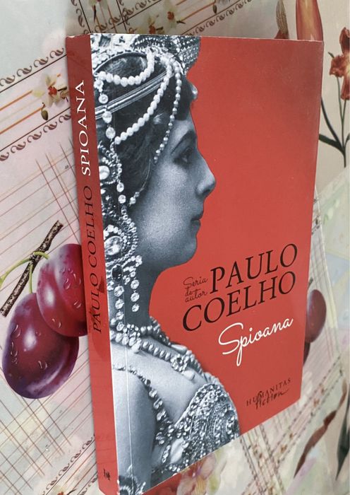 Paulo Coelho, Spioana- ed. Humanitas.