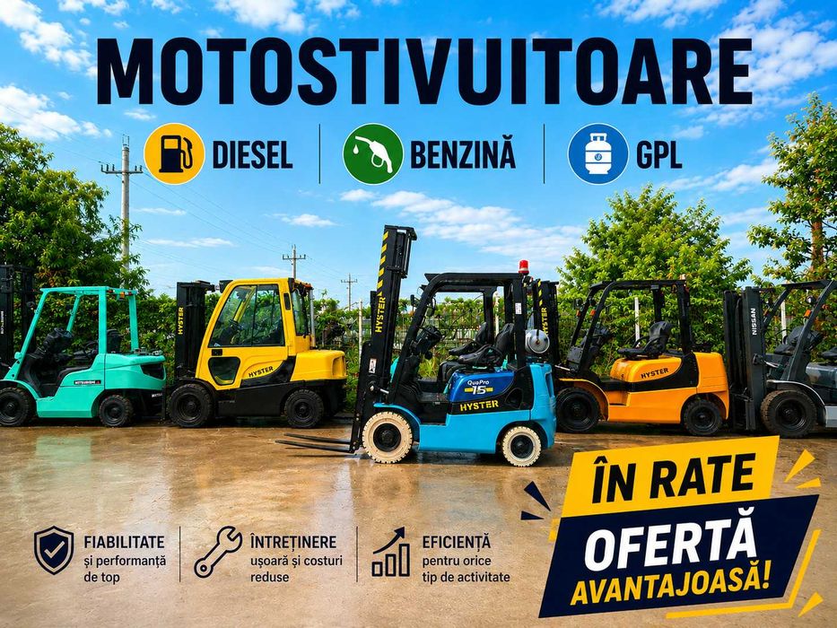 motostivuitor diesel in rate stivuitor benzina gaz in leasing buyback