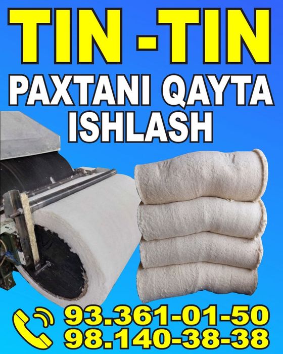 тин тин цехи пахта титиш хизмати paxtani qayta ishlash xizmati