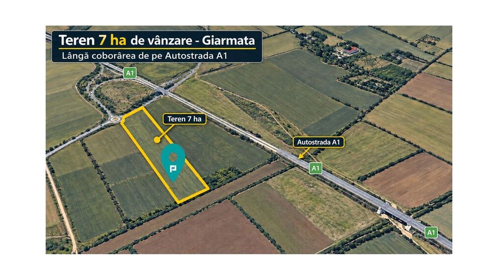 Teren 7 ha Giarmata | lângă A1