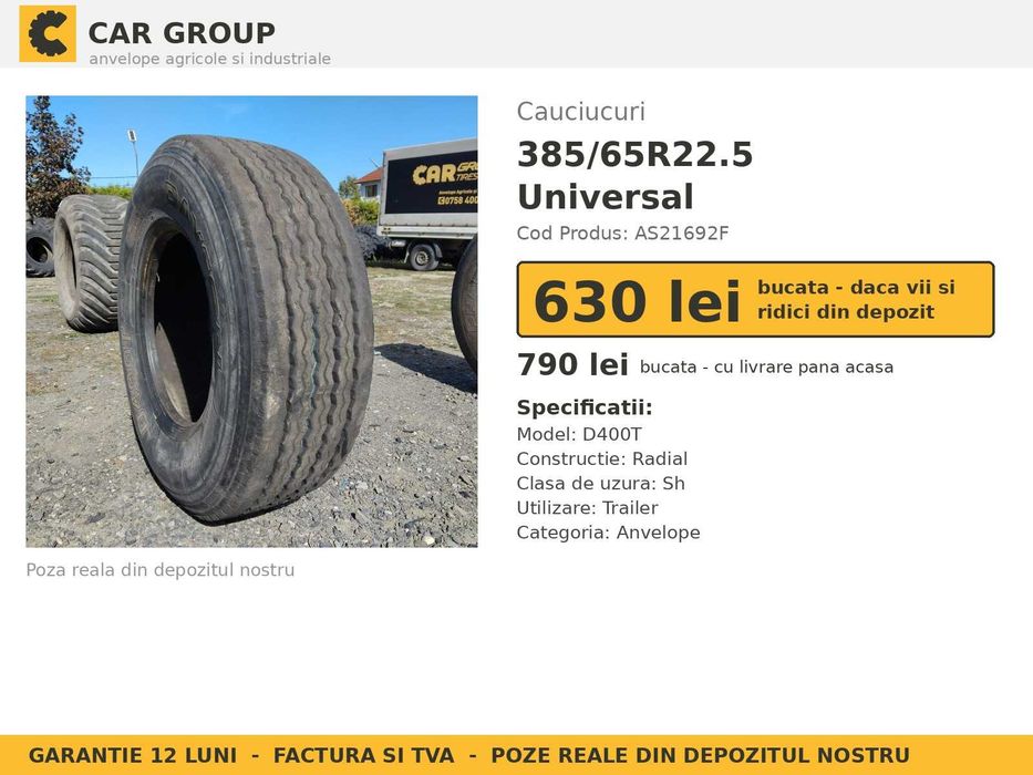 Cauciucuri Anvelope 385/65R22.5 385/65 R22.5 385 65 22.5 3856522.5 Universal Remorca Implement Flotatie SH Second Hand LIVRARE Garantie 1 An Stoc Real